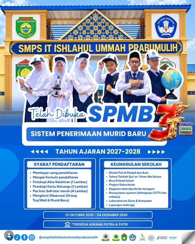 SPMB Gelombang Exclusive SMPS IT Ishlahul Ummah